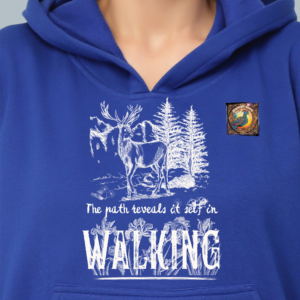 The Path Reveals Itself in Walking – Inspiring Quotes on a Unisex Hoodie – Gift for Your Loved Ones on Any Occasion Multi Size Blue Hoodie, Unisex Blue Hoodie All Sizes Available